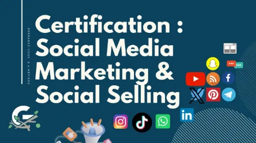 Certification : Social Media Marketing & Social Selling
