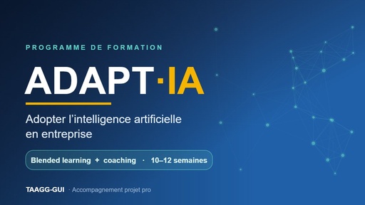 ADAPT·IA — Adopter l'intelligence artificielle en entreprise